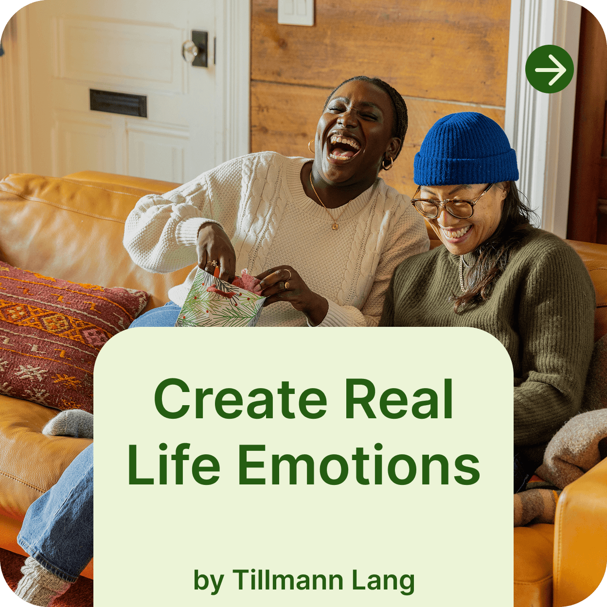 Create Real Life Emotions